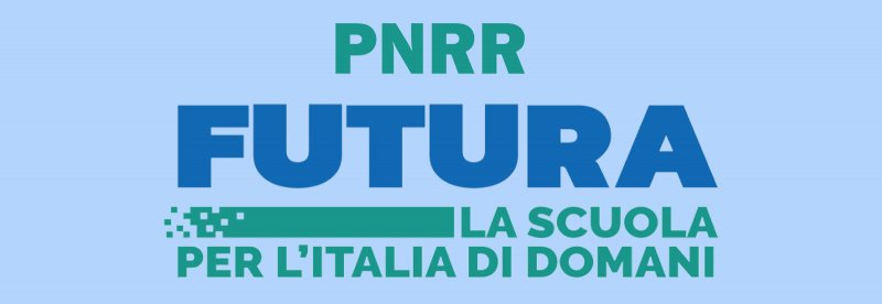 PNRR PER LA SCUOLA